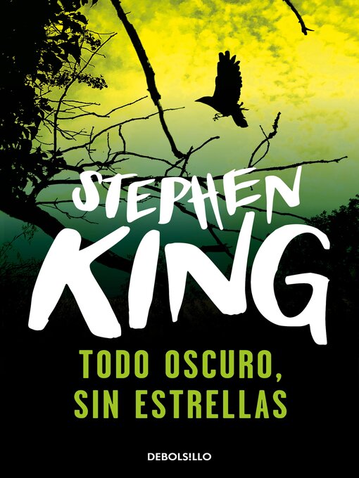 Title details for Todo oscuro, sin estrellas by Stephen King - Wait list